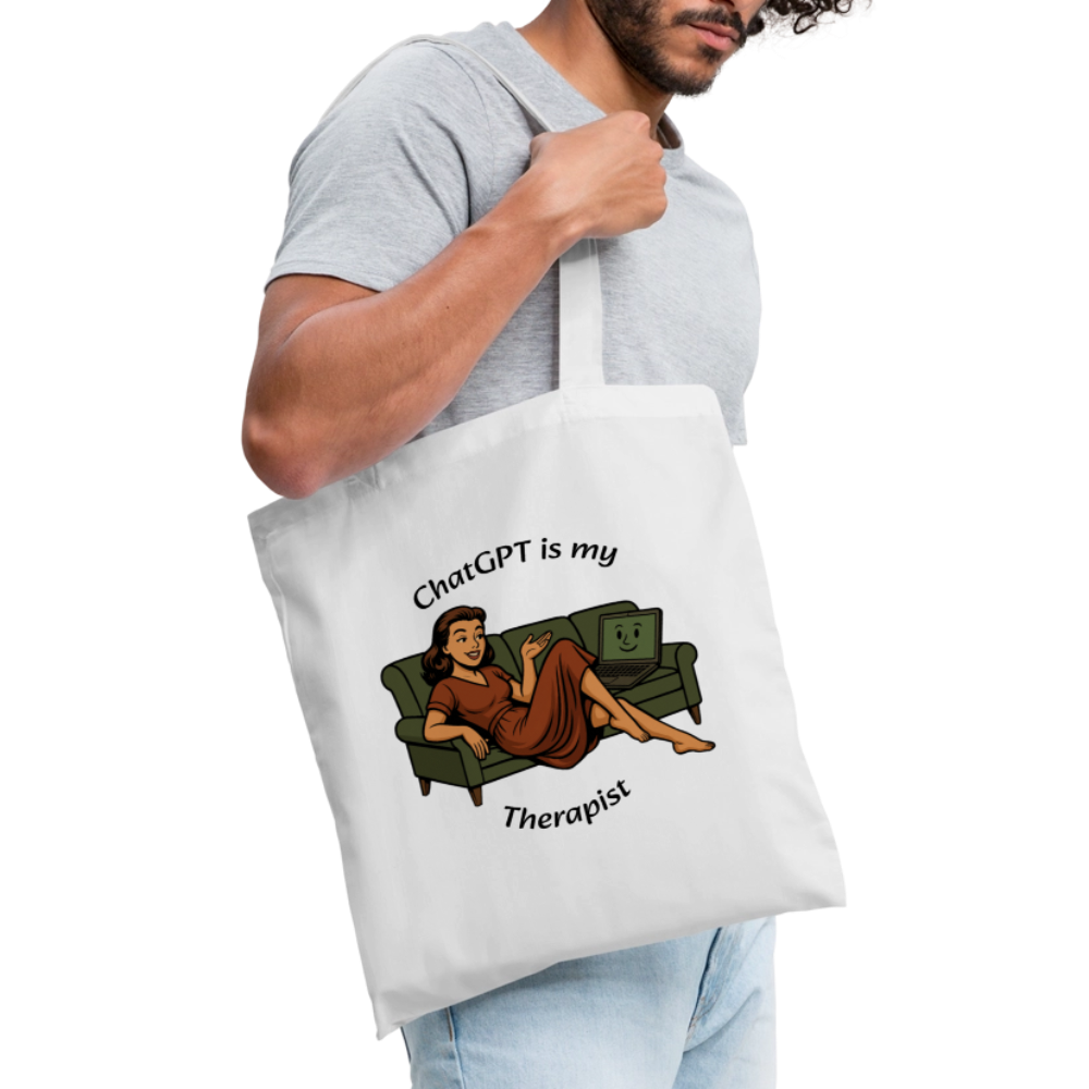 ChatGPT Is My Therapist - Tote Bag - white