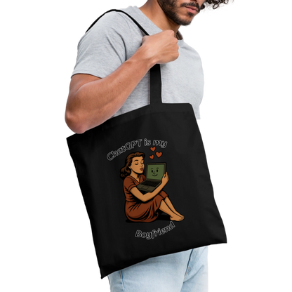 ChatGPT is My Boyfriend – Tote Bag - black