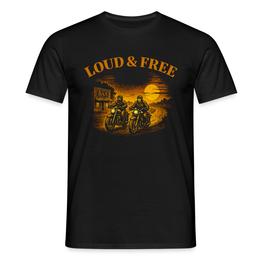 Loud & Free Motorcycle Design - Unisex T-Shirt - black