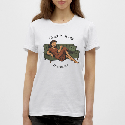 ChatGPT Is My Therapist - Womens T-Shirt - white